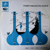 Omkarnath Thakur - Raga Todi Raga Malkauns (Vinyl)